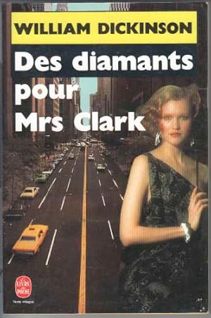 Des diamants pour mrs clark