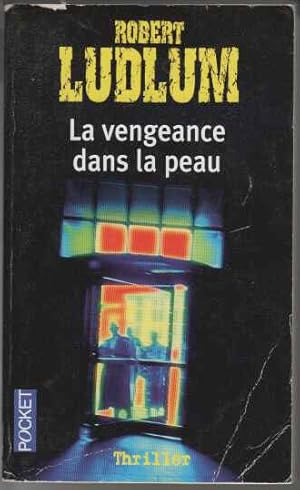 La vengeance dans la peau