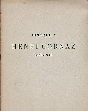 Hommage à Henri Cornaz 1869-1948