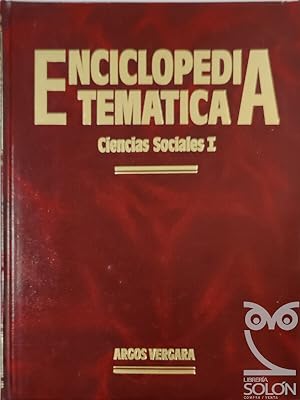 Imagen del vendedor de Argos Enciclopedia Temtica - Ciencias Sociales I a la venta por LIBRERA SOLN