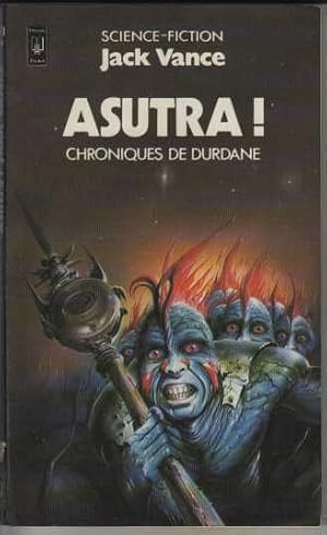 Asutra ! (Chroniques de Durdane tome 3)