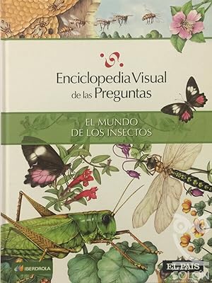 Seller image for Enciclopedia Visual de las Preguntas. El mundo de los insectos for sale by LIBRERA SOLN