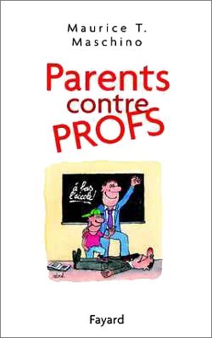 Parents contre profs