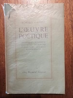 L oeuvre poétique Orénoque Lespugue Rivière Domaine Langage Colère Résurgences 1956 - GANZO Rober...