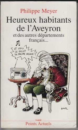 Heureux habitants de l'Aveyron et des autres départements français