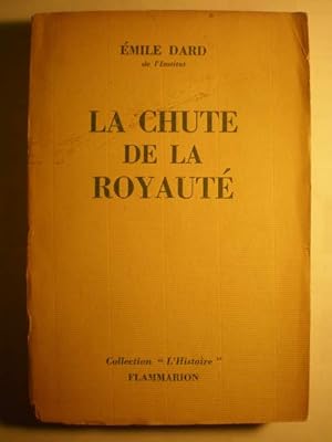Immagine del venditore per La chute de la Royaut venduto da Librera Antonio Azorn