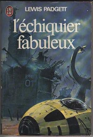 L'échiquier fabuleux