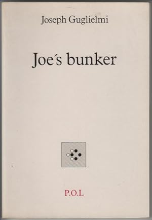 Joe's bunker ; suivi de L'ete 99