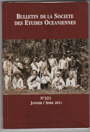 Bulletin De La Societe Des Etudes Oceaniennes numero 321 janvier avril 2011