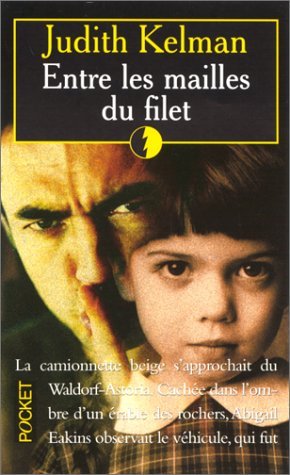 Entre les mailles du filet