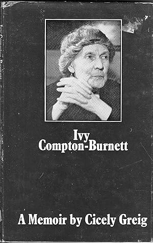 Seller image for Ivy Compton-Burnett: A memoir for sale by A Cappella Books, Inc.