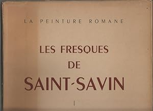 La peinture romane les fresques de saint savin tome 1 la nef