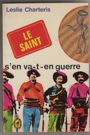 Le saint s'en va t'en guerre