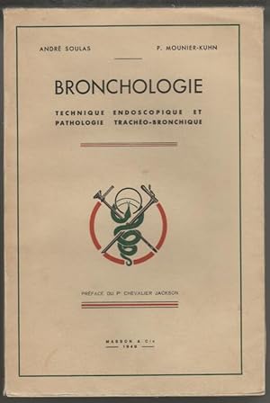 Bronchologie Technique Endoscopique et Pathologie Tracheo-Bronchique - 1