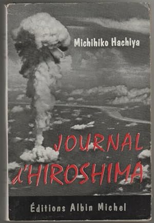 Le Journal d'Hiroshima 4 août - 30 septembre 1945