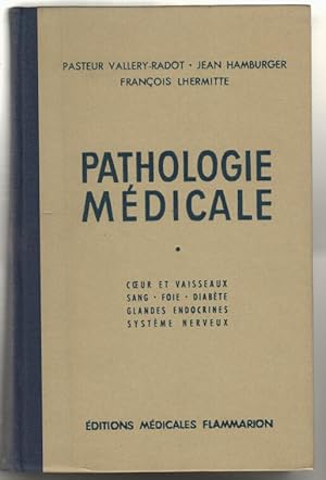 Pathologie Médicale - Coeurs et Vaisseaux - Sang - Foie - Diabète - Glandes Endocrines - Système ...