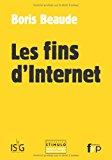 Image du vendeur pour Les Fins D'internet mis en vente par RECYCLIVRE