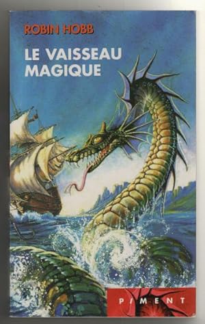 Les aventuriers de la mer Tome 1 : Le vaisseau Magique