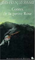 Imagen del vendedor de Contes De La Petite Rose a la venta por RECYCLIVRE