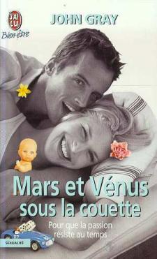 Mars et venus sous la couette- pour que la passion resiste au temps