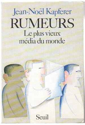 Rumeurs le plus vieux media du monde