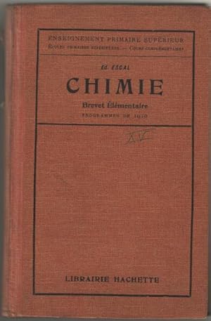 Chimie - écoles primaires supérieures cours complémentaires - Préparation au Brevet élémentaire