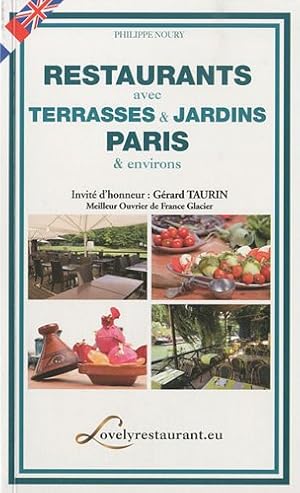 Restaurants avec terrasses & jardins : Paris & environs