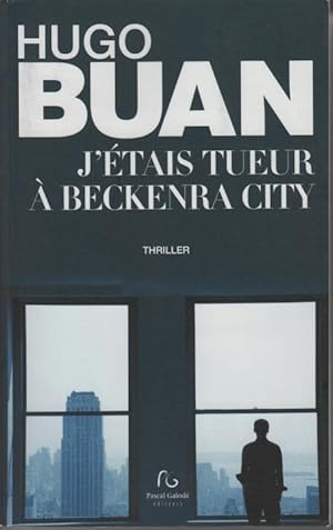 J'étais tueur à Beckenra City