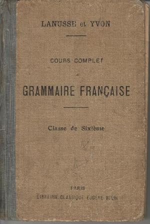 Cours complet de Grammaire Française Classe de sixième