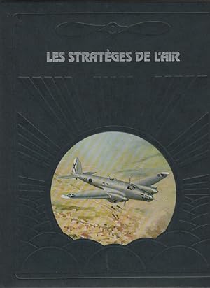 Les strateges de l'air