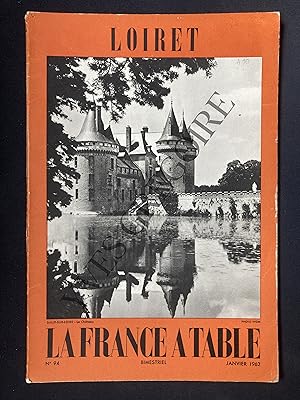 LA FRANCE A TABLE-N°94-JANVIER 1962-LOIRET