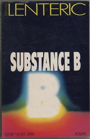 Substance b