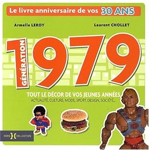 Génération 1979 : Le livre anniversaire de vos 30 ans