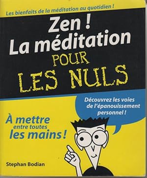 Zen ! La méditation pour les nuls