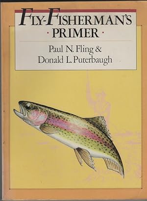 Fly-Fisherman's Primer