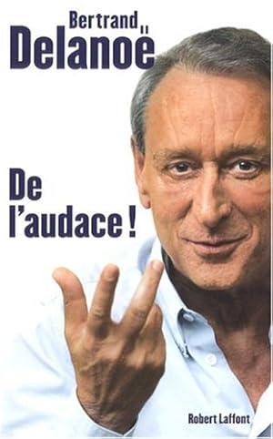 De l'audace