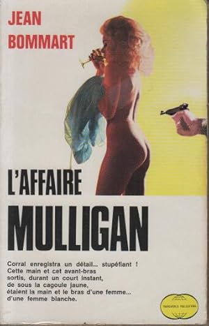 L'affaire mulligan