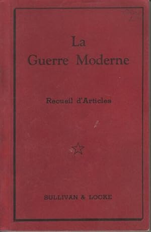 La guerre moderne recueil d'articles