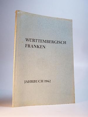 Jahrbuch des Historischen Vereins für Württembergisch Franken. Band 46. (Neue Folge 36) 1962