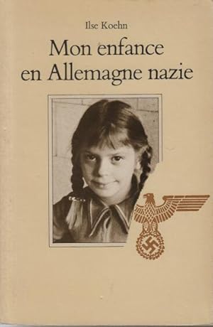 Mon enfance en Allemagne nazie