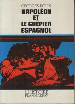 Napoleon et le guepier espagnol