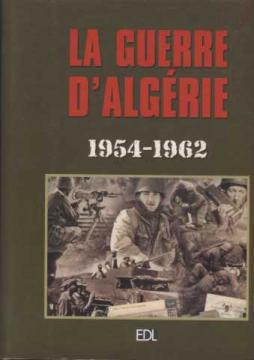 La guerre d'algerie 1954-1962