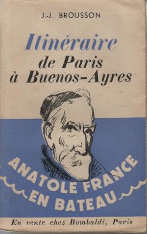 Itineraire de paris a buenos ayres anatole france en bateau