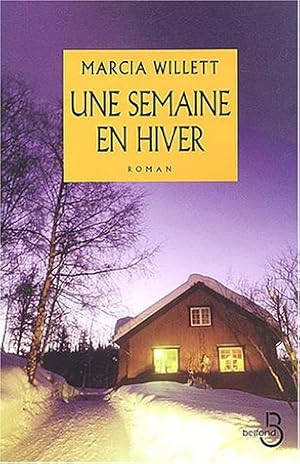 Une semaine en hiver