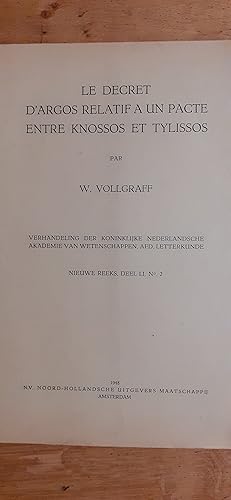 Seller image for LE DECRET D ARGOS RELATIF A UN PACTE ENTRE KNOSSOS ET TYLISSOS. for sale by Librairie Sainte-Marie