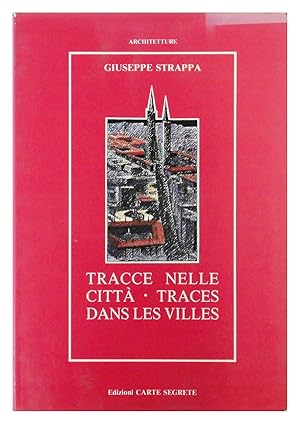 Image du vendeur pour Tracce nelle citt Traces dans les villes Tre temi di architettura mis en vente par FABRISLIBRIS