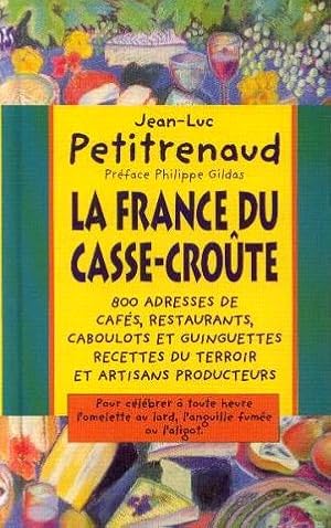 La France du casse-croûte