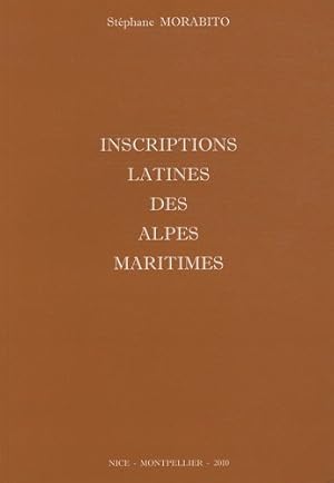 Inscriptions latines des Alpes Maritimes