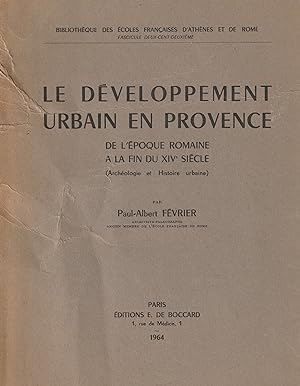 Le développement urbain en Provence de l'époque romaine a la fin du XIVe siècle.