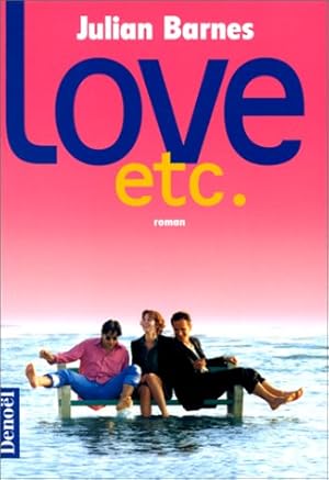 Love etc